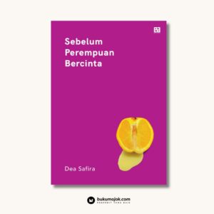 Sebelum Perempuan Bercinta