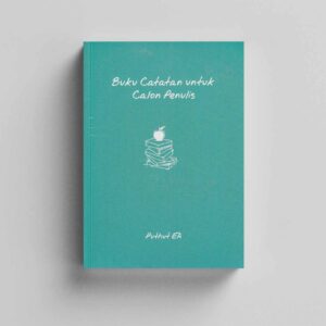 Buku Catatan untuk Calon Penulis