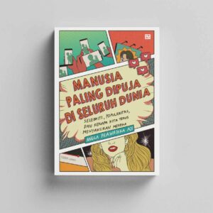 Manusia Paling Dipuja di Seluruh Dunia