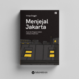 Menjejal Jakarta