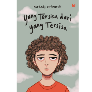 Yang-Tersisa-dari-yang-Tersisa