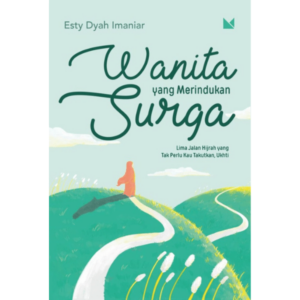Wanita yang Merindukan Surga (Cover Baru)