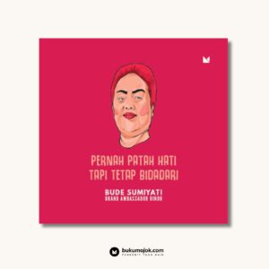 Pernah Patah Hati Tapi Tetap Bidadari