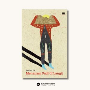 Menanam Padi di Langit