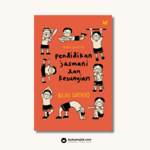 Pendidikan Jasmani dan Kesunyian