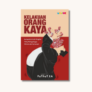 Kelakuan Orang Kaya