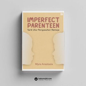 Imperfect Parenteen