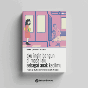 Aku Ingin Bangun Di Masa Lalu Sebagai Anak Kecilmu