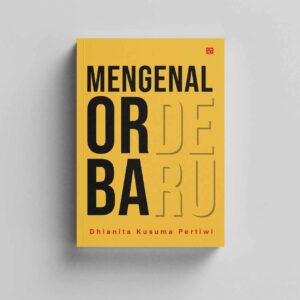 Mengenal Orde Baru