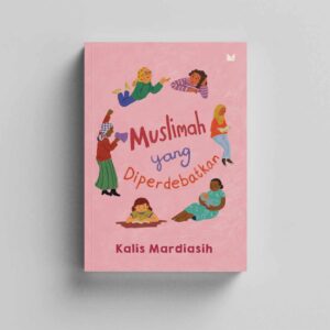 Muslimah yang Diperdebatkan (New Cover 2024)