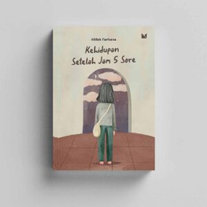 Kehidupan Setelah Jam 5 Sore
